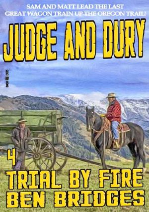 [A Judge & Dury Western 04] • Trial by Fire